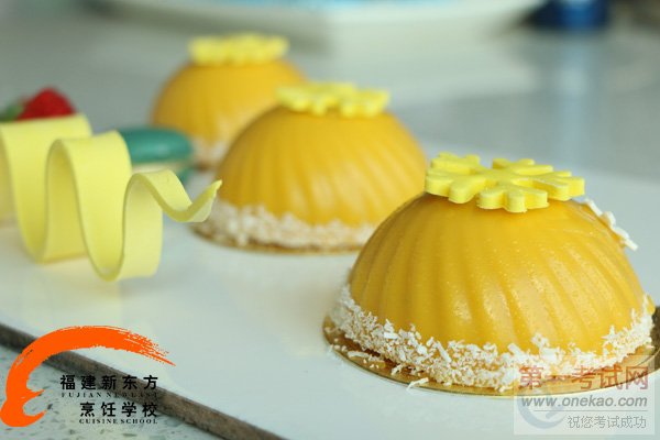 福建新东方烹饪学校法式甜品